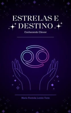 Estrelas e Destino: Conhecendo Câncer - Estrelas e Destino, #5