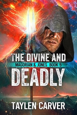 The Divine and Deadly - Magorian &amp; Jones, #5