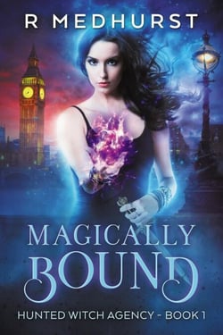 Magically Bound - Hunted Witch Agency, #1