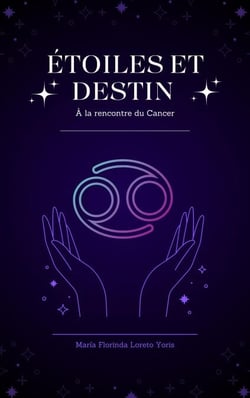 Étoiles et Destin : À la rencontre du Cancer - ÉTOILES ET DESTIN, #5