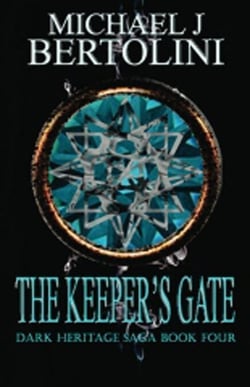 The Keeper's Gate, Dark Heritage Saga IV - Dark Heritage Saga, #4