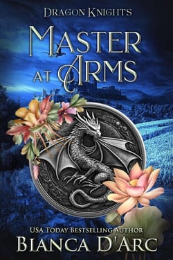Master at Arms - Dragon Knights, #6
