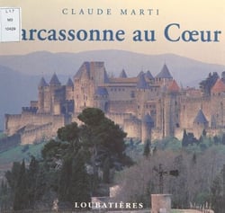 Carcassonne au cœur