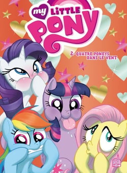 My Little Pony - Tome 2