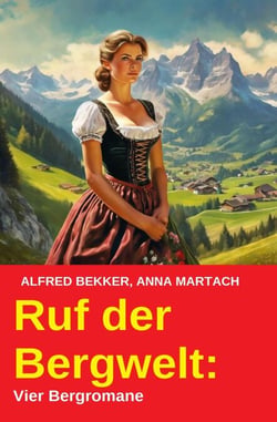 Ruf der Bergwelt
