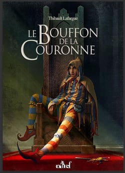 Le Bouffon de la couronne - Le Bouffon de la couronne, T1