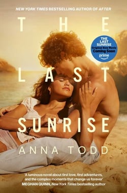 The Last Sunrise - an unforgettable story of first love and self-discovery set over one summer in Mallorca