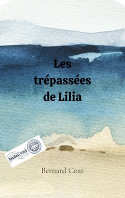 Les trépassées de Lilia