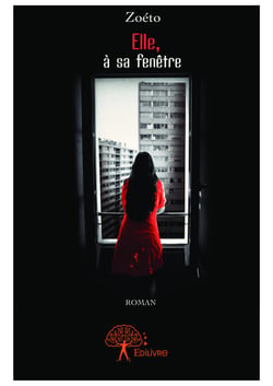 Elle, à sa fenêtre