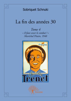 La fin des années 30 Tome 4