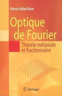 Optique de Fourier - Théorie métaxiale et fractionnaire