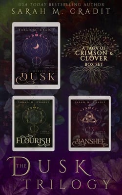 The Dusk Trilogy - Crimson &amp; Clover Collections, #7