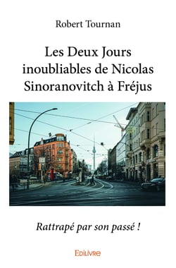 Les Deux Jours inoubliables de Nicolas Sinoranovitch à Fréjus