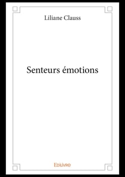Senteurs émotions