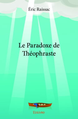 Le Paradoxe de Théophraste