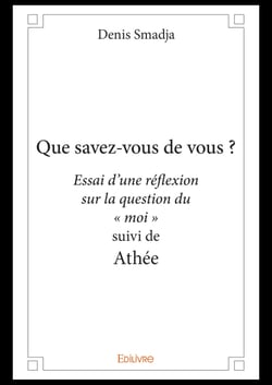 Que savez-vous de vous ?