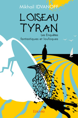 L'Oiseau tyran...