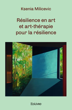 Résilience en art et art-thérapie pour la résilience
