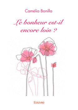 Le bonheur est-il encore loin ?