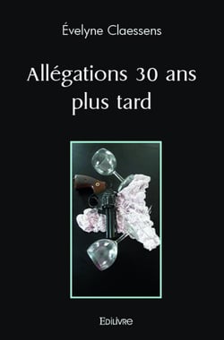 Allégations 30 ans plus tard