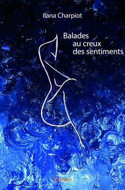 Balades au creux des sentiments