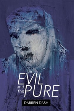 The Evil and the Pure