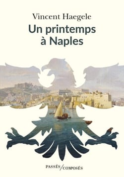 Un printemps à Naples