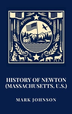 History of Newton (Massachusetts, U.S.)