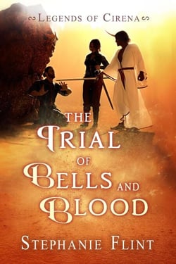 The Trial of Bells and Blood - Legends of Cirena, #8