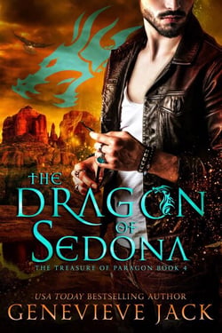 The Dragon of Sedona - The Treasure of Paragon, #4