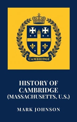 History of Cambridge (Massachusetts, U.S.)