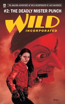 The Deadly Mister Punch - Wild Incorporated, #2