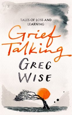 Grief Talking - Tales of Loss and Learning