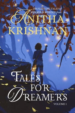 Tales For Dreamers: Volume 1 - Tales For Dreamers, #1