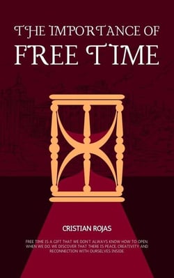 The Importance of Free Time - Mental Strength, #1