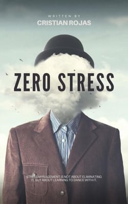 Zero Stress - Mental Strength, #1