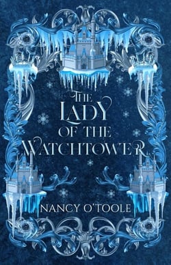 The Lady of the Watchtower: Six Stories of Magic and Transformation