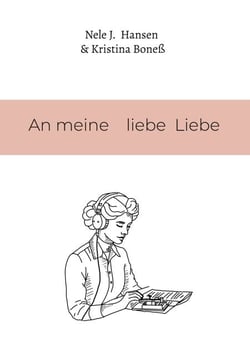 An meine liebe Liebe
