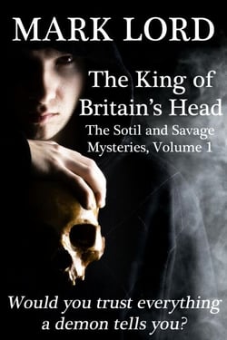 The King of Britain's Head - A Jake Savage Adventure, #3