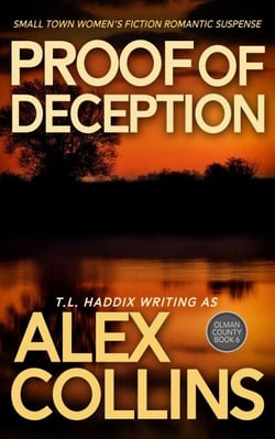Proof of Deception: Small Town Women's Fiction Romantic Suspense - Olman County, #6