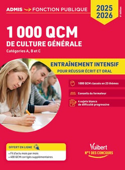 1000 QCM de culture générale - Concours de la fonction publique - Catégories A, B et C