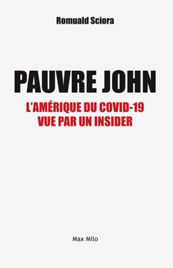 Pauvre John - L'Amérique du Covid-19 vu par un insider