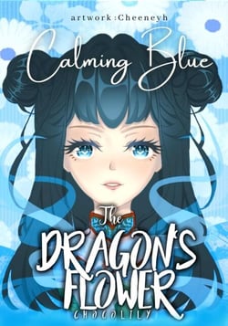 The Dragon's Flower: Calming Blue - The Dragon's Flower, #2