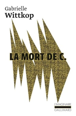 La Mort de C. suivi de Le Puritain passionné