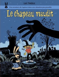 Les aventures de Lapinot  - Tome 17 - Le Chapeau maudit