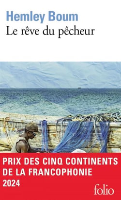 Le rêve du pêcheur - Prix des Cinq Continents de la Francophonie