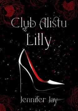 Lilly - Club Alistu, #1