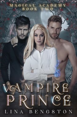 Vampire Prince - Magical Academy, #2