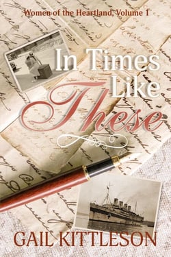 In Times Like These - Women of the Heartland, #1