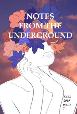 Notes from the Underground: Fall 2019 - Notes from the Underground: Maclay Upper School's Journal of Creative Writing, #7